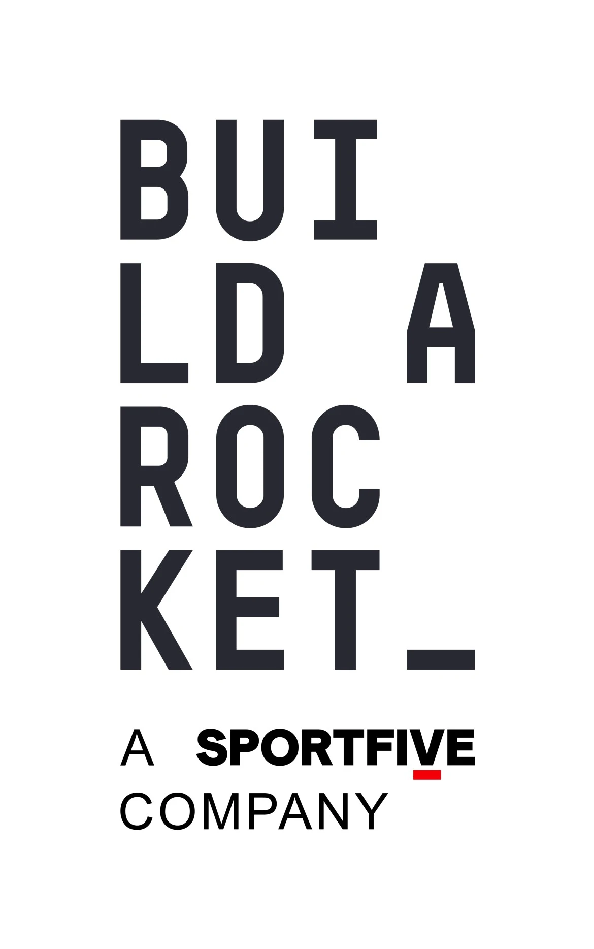 Build A Rocket