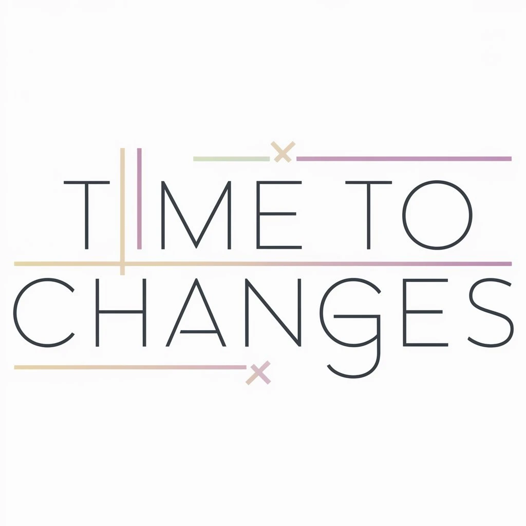 Time To Changes