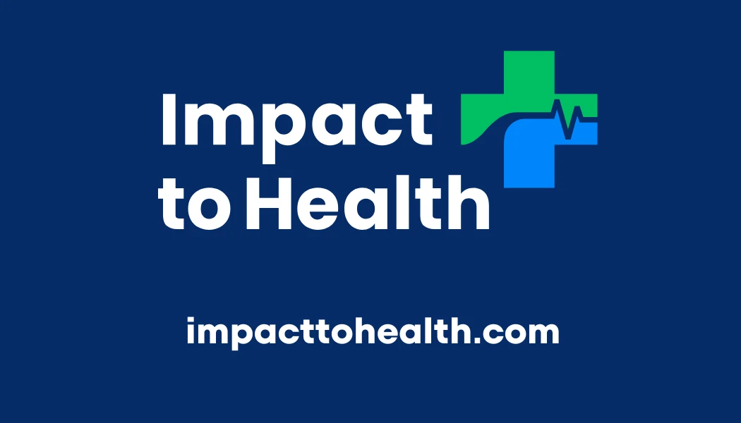 Impact To Health
